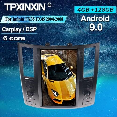 For Infiniti FX35 FX45 2004-2008 Tesla Style Android 9.0 4+128G Car GPS Navigation Multimedia Autoradio Video Player Head Unit