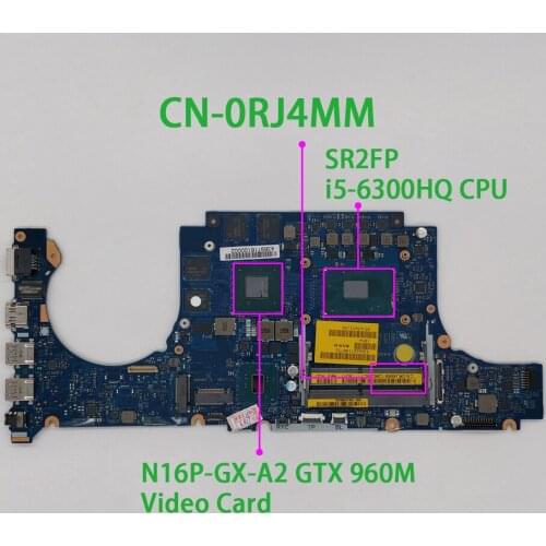 For Dell Inspiron 7566 I5-6300HQ CPU RJ4MM 0RJ4MM CN-0RJ4MM BCV00 LA-D991P w N16P-GX-A2 GPU Laptop Motherboard Mainboard Tested