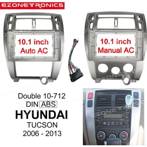 1-2Din Car DVD Frame Audio Fitting Adaptor Dash Trim Kits Facia Panel 10.1" For HYUNDAI TUCSON 2006-2013 Double Din Radio Player