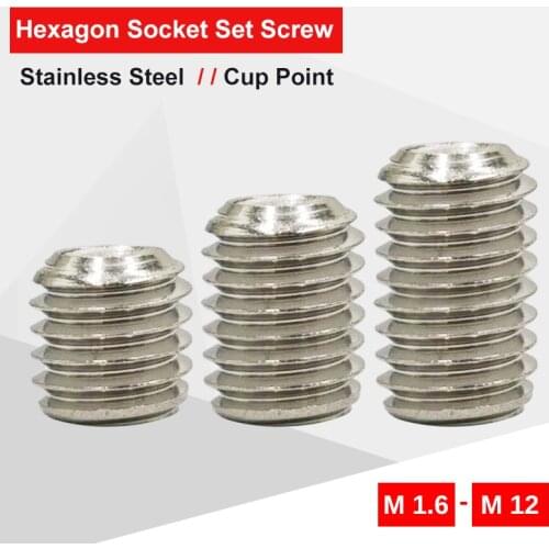 Hex Socket Set Screw M1.6 M2 M2.5 M3 M4 M5 M6 M8 M10 M12 Stainless Steel Cup Point headless Screw Match with Hex Socket Wrench