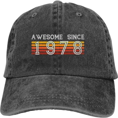 Awesome Since 1978, 40 Years Old 40th Birthday Gift Baseball Cap Men Caps colors Women Summer Snapback Caps