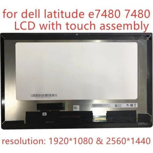 Original lcd assembly for dell latitude e7480 7480 lcd display touch screen B140HAN03.3 1920*1080 FHD B140QAN01.2 2560X1440 WQHD