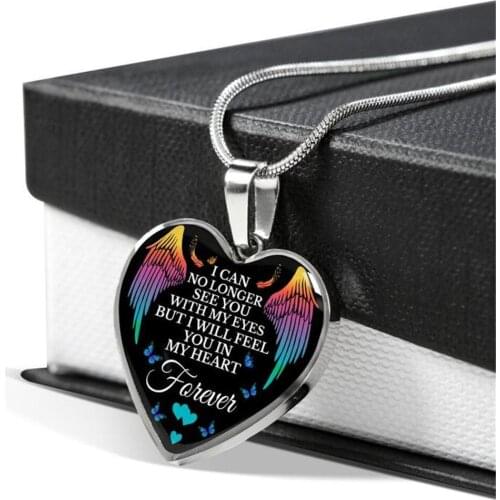 I Can No Longer See You with My Eyes Heart Pendant Necklace Memorial Loss of Loved One Sympathy Loss Bereavement Gift