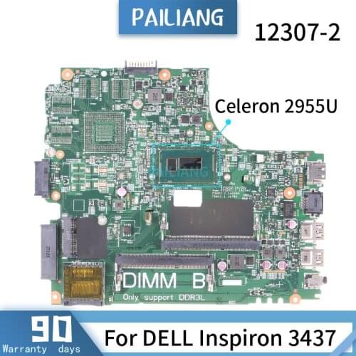 CN-09DJXD For DELL Inspiron 3437 SR1DU Celeron 2955U Mainboard Laptop motherboard DDR3 tested
