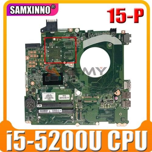 For HP 15-P Series Laptop Motherboard 782931-001 782931-501 DAY11AMB6E0 With i5-5200u CPU 100% Tested Fast Ship