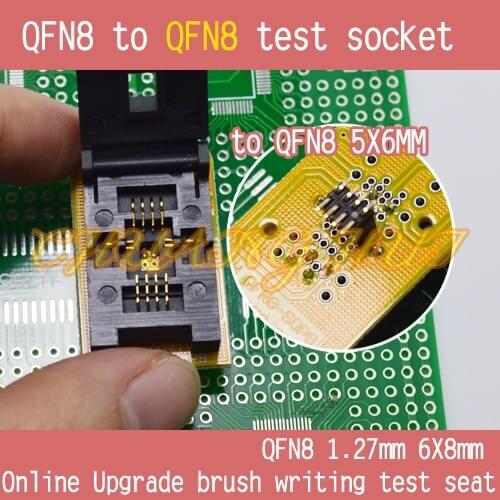 6mmx8mm MLF8 QFN8 to DFN8 QFN8 5mmx6mm test socket DFN8 WSON8 MLF8 to QFN8 socket Pitch=1.27mm