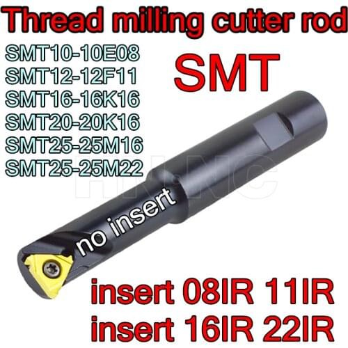 SMT10-10E08 SMT12-12F11 SMT16-16H16 SMT20-20K16 SMT25-25M16 SMT25-25M22 Thread milling cutter rod insert