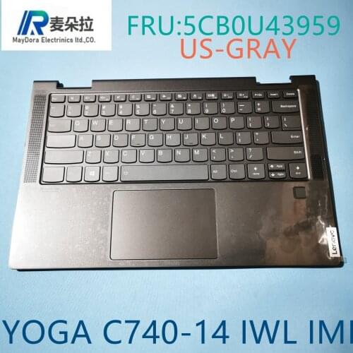 Laptop case for LENOVO YOGA C740-14 SERIES LAPTOP palmrest Assembly w/ touchpad backlit US keyboard Fingerprint scan GREY