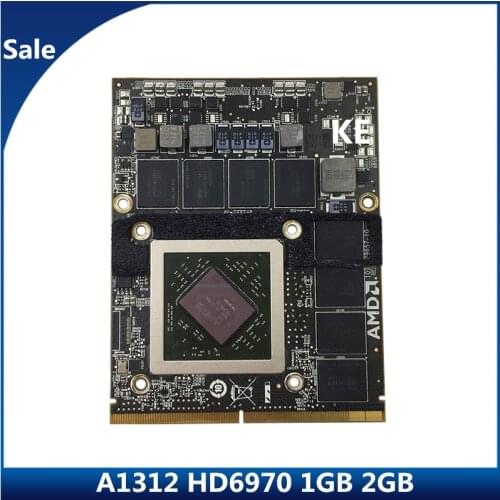 A1312 HD6970m HD6970 HD 6970 6970M 2G 1G 2GB 1GB for iMac 27" 109-C29657-10 216-0811000 video graphic VRAM Card VGA GPU