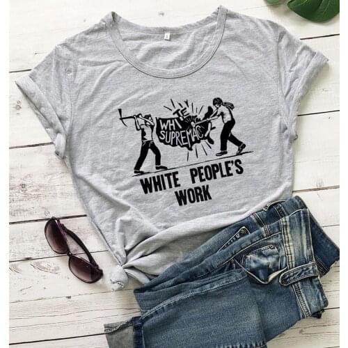 White Peoples Work Shirt graphic women fashion funny slogan pure cotton religion young hipster t shirt grunge tumblr tees tops