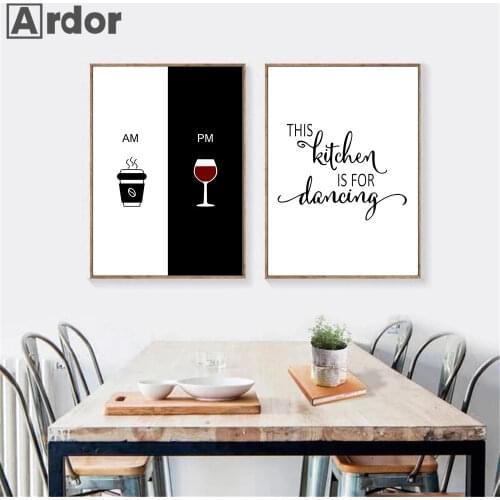 AM PM Coffee Wine Poster This Kitchen Is For Dancing Quotes Print Painting Black And White Wall Pictures Living Room Home Decor