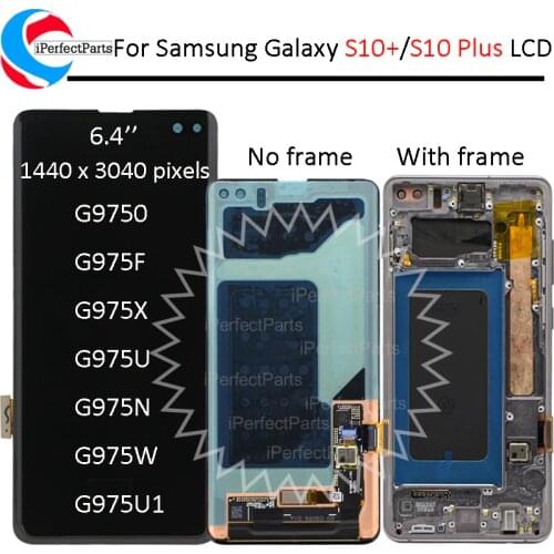 AMOLED Pantalla For Samsung Galaxy S10 Plus G975U G975 Display With Frame Touch Screen Panel Digitizer Tela For samsung S10+ LCD