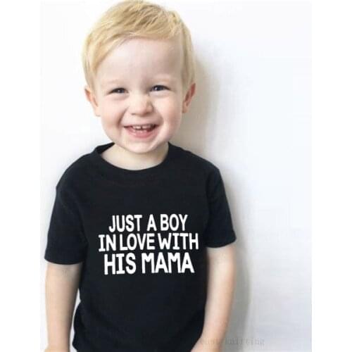 Summer Funny Kid Tshirt Just A Boy In Love with His Mama Kids Fashion Shirt Toddler Boys Casual Toddler Blouse T-shirt