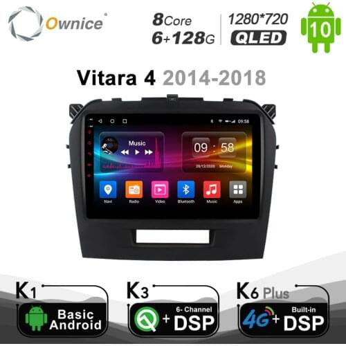 6G+128G Ownice Android 10.0 Octa Core Car Radio DVD GPS Navi Player dvd for Suzuki Vitara 2015 -2018 4G DSP Optical 1280*720