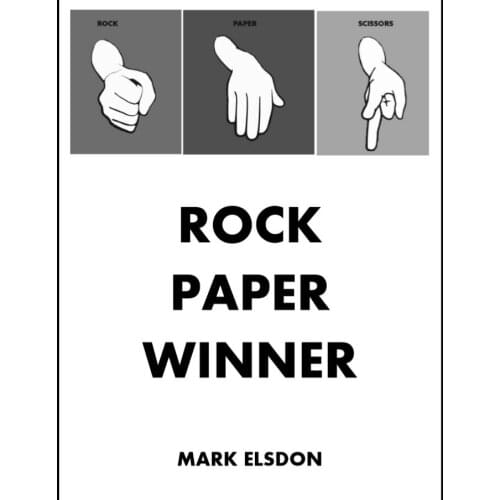 Rock Paper Winner by Mark Elsdon