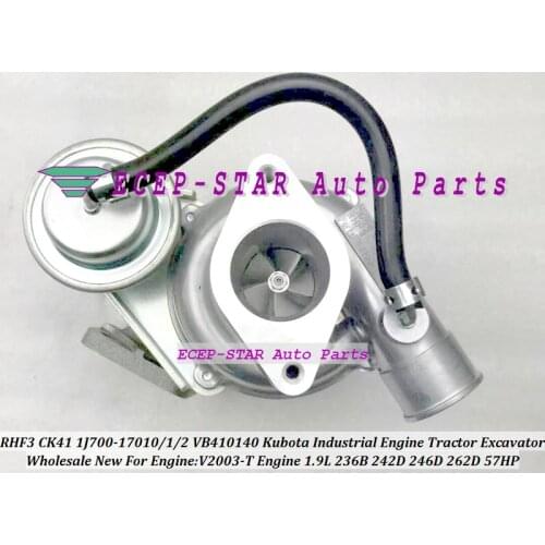 Turbo RHF3 CK41 1J700-17010 1J700-17011 1J700-17012 VB410140 For Kubota Tractor Excavator Industrial Engine V2003-T 236B 1.9L