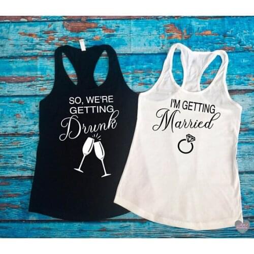 Customize text I'm Getting Married wedding Bride bridesmaind t shirts Bachelorette tanks tops bridal party favors gifts