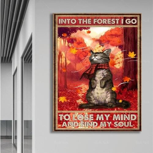 Into the Forest I go Lose My Mind And Find My Soul Poster, Cat Poster, Retro Cat Print, Cat Lover Art, Cat room decor, Cat fall