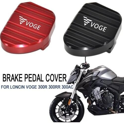 For Voge 300R 300RR 300AC Rear Brake Pedal Cover Anti-Skip Pad Aluminum Decoration For Loncin VOGE 300 AC 300 RR 300 R