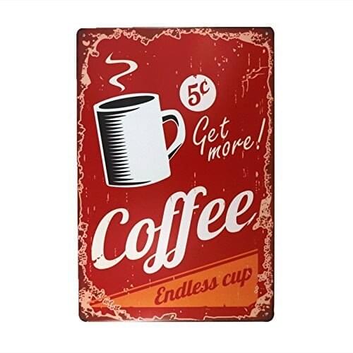 Get More Coffee Vintage Retro Tin Sign Funny endless cup Metal Poster