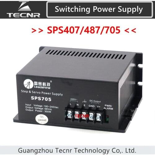 Leadshine SPS705 SPS487 SPS407 Power supply 40V 48V 68V 300W Unregulated Switching Power Supply with 180-250 VAC Input