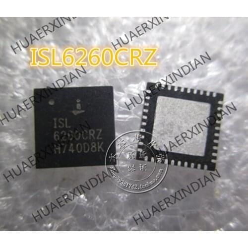 New ISL6260CRZ ISL 6260CRZ QFN 2 high quality
