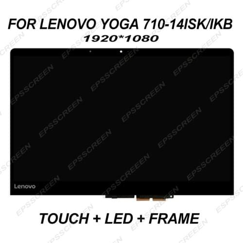 Replace 14.0" LCD SCREEN ASSEMBLIES FOR LENOVO IDEAPAD YOGA 710-14ISK/IKB FHD 1920*1080 TOUCH WITH LED DISPLAY 5D10M14182 80V4