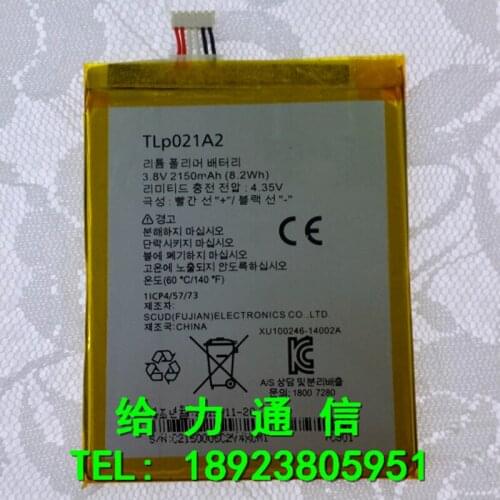 TLp021A2 2150mAh Battery For Alcatel OneTouch Idol 2S OT-6050 OT-6050Y For TCL S830U S838M phone with repairs tools