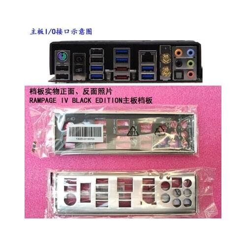 New I/O shield back plate of motherboard for ASUS RAMPAGE IV BLACK EDITION just shield backplate