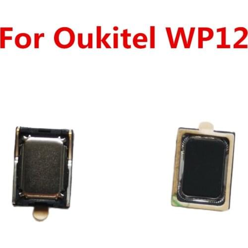 For Oukitel WP12 5.5inch Smart Cell Phone Inner Loud Speaker Horn Receiver Earpiece Accessories Buzzer Ringer Repair Replacement