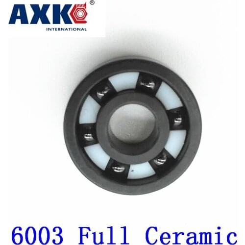 2021 Rodamientos Axk 6003 Full Ceramic Bearing ( 1 Pc ) 17*35*10 Mm Si3n4 Material 6003ce All Silicon Nitride Ball Bearings