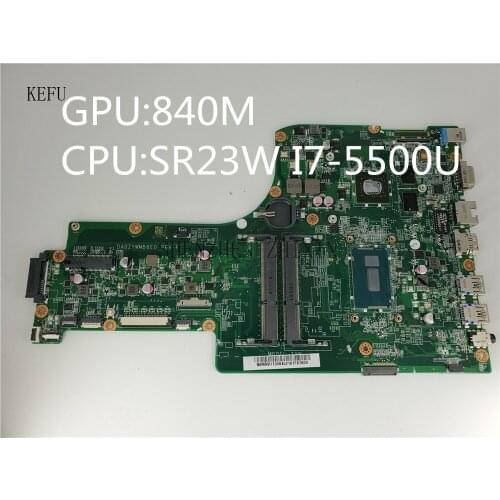 For ACER Aspire E5-771 E5-771G Laptop motherboard I7-5500U CPU NBMNW11008 DA0ZYWMB6E0 Mainboard with graphic test good