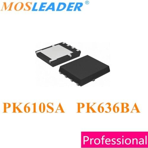 Mosleader 100PCS 1000PCS PK610SA PK636BA DFN5X6 QFN8 Bulk new Refurbished High quality Mosfets PK610 PK636 PK610S PK636B Chinese