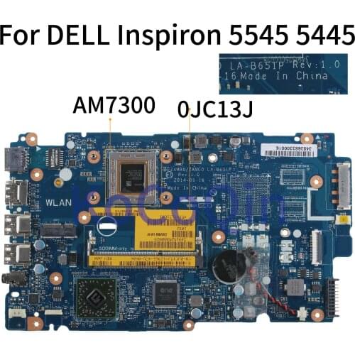 KoCoQin Laptop motherboard For DELL Inspiron 5545 5445 A10-7300 Mainboard CN-0JC13J 0JC13J ZAMB0/ZAMC0 LA-B651P AM7300