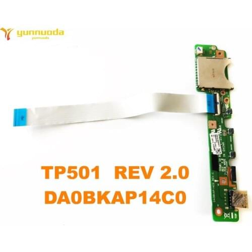 Original for ASUS VivoBook Flip TP501 Laptop motherboard mainboard USB Power Button Board TP501 REV 2.0 DA0BKAP14C0 tested