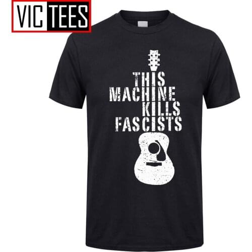 Men T Shirt for Men This Machine Kills Fascists Acoustic Electric Guitars Music Tees Teenaged Clothing Crazy T-Shirts