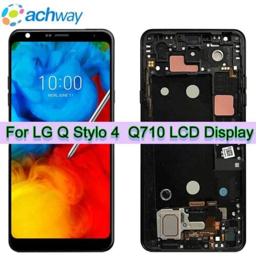6.2" Stylo4 Q710 LCD Screen for LG Q Stylo 4 LCD Touch Screen Digitizer Assembly for LG Q710 Display Q710MS Q710CS Replacement