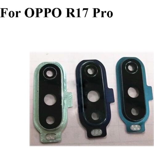 For OPPO R17 pro R17pro Rear Back Camera Glass Lens +Camera Cover Circle Housing Parts Replacement test good For OPPO R 17 pro