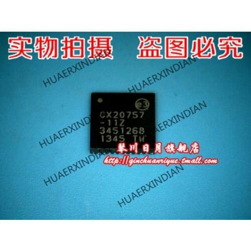 Brand new original CX20757-11Z High Quality