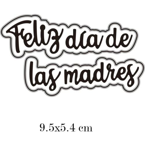 Metal Cutting Dies Spain Words"Feliz día de las madres"Stencil Scrapbooking DIY Paper Cards Embossing Handmade New Cut Dies 2020
