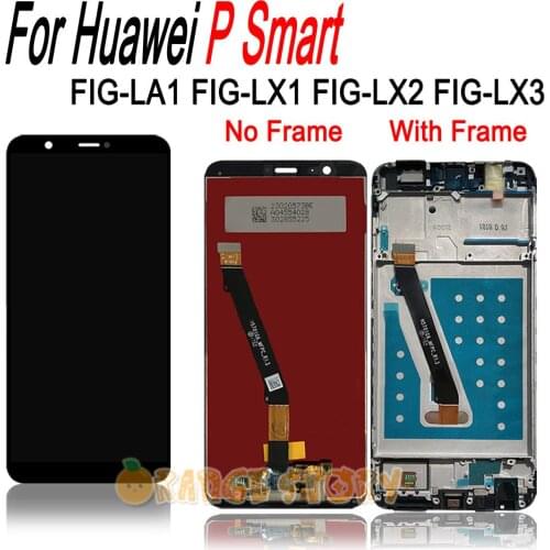 AAA Quality LCD+Frame For HUAWEI P Smart Lcd Display Screen Replacement For Huawei PSmart LCD Screen FIG-LA1 FIG-LX1 LX2 LX3