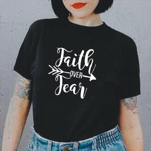 Fashion Faith Over Fear Letters Tee Shirt Femme Summer Short Sleeve T Shirt Women Tops Harajuku Casual Tshirt Camiseta Mujer