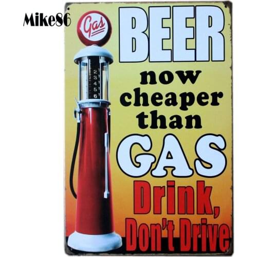 [ Mike86 ] BEER Chaper Than GAS Drink Don't Drive Metal Signs Gift PUB Painting Poster Bar Decor AA-193 Mix order 20*30 CM