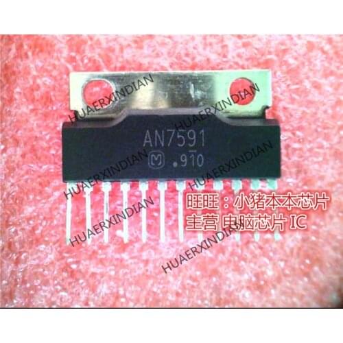 Brand new original AN7591 ZIP High Quality