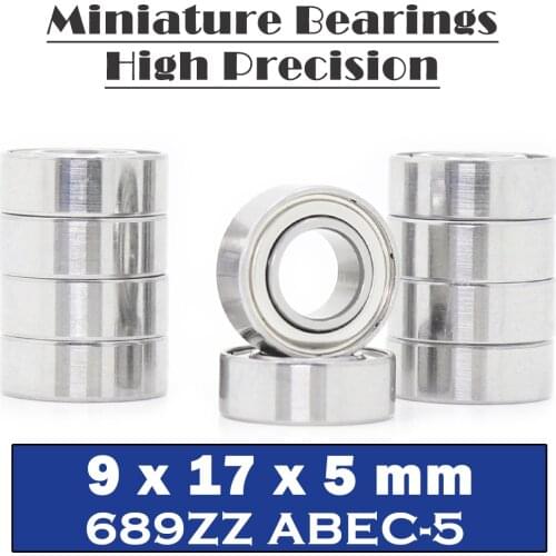 689ZZ Bearing 9*17*5 mm ( 10 PCS ) ABEC-5 Miniature 689 Z ZZ High Precision 689z Ball Bearings