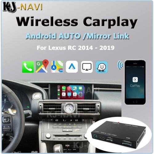 For Lexus RC 2014 2015 2016 2017 2018 2019 Wireless CarPlay Decoder Box With Android AUTO Mirror-Link AirPlay Car Play Functions