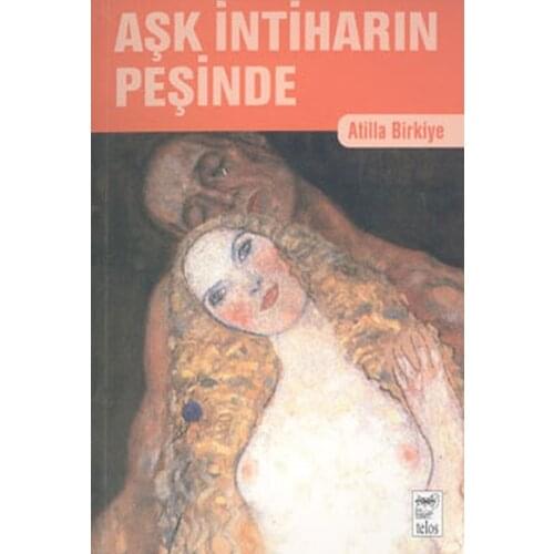 The Pursuit Of love İntiharın Atilla Birkiye Telos Yayıncılık Indigenous Literature (TURKISH)