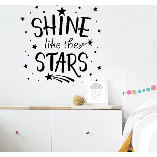 Shine Like The Stars Quotes Wall Stickers Bedroom Home Decoration Removable Text Wall Decal for Kids Rooms Stars Decals Z775