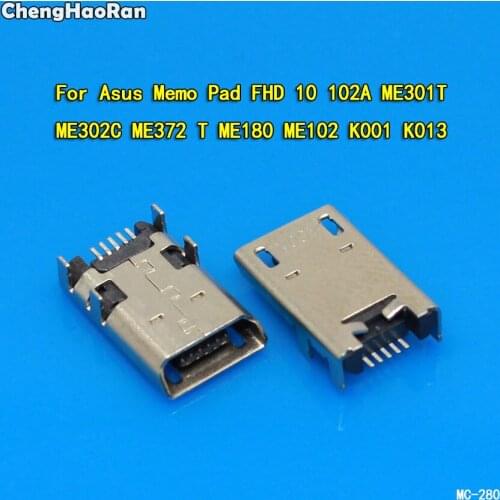 ChengHaoRan Micro USB Connector Jack for Asus Memo Pad FHD 10 102A ME301T ME302C ME372 T ME180 ME102 K001 K013 Charging Port