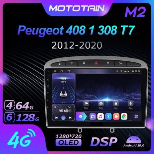Android 10.0 6G+128G Car Radio Stereo for Peugeot 408 1 308 T7 2012 - 2020 Auto Audio GPS 4G LTE System head unit 1280*720
